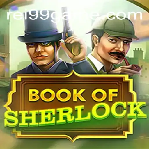 Descubra a Emoção do Jogo BookOfSherlock no rei99.com